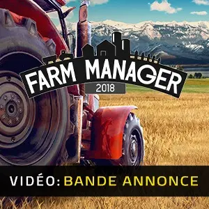 Farm Manager 2018 – Bande-annonce