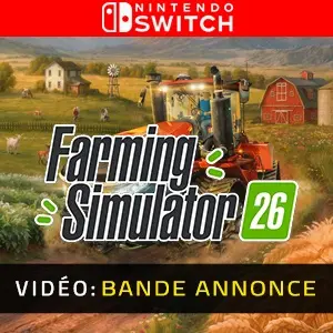 Farming Simulator 26 Nintendo Switch - Bande-annonce Vidéo