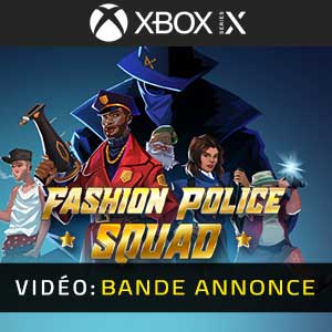Fashion Police Squad Xbox Series- Bande-annonce vidéo