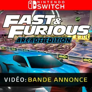 Fast & Furious: Arcade Edition Nintendo Switch - Bande-annonce
