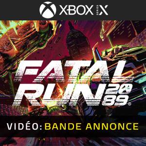 Fatal Run 2089 Xbox Series - Bande-annonce