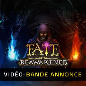 FATE: Reawakened - Bande-annonce Vidéo