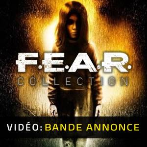 FEAR Collection - Bande-annonce Vidéo