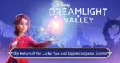 Disney Dreamlight Valley : Guide Lucky You & Eggstravaganza 2026 [Événement]