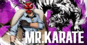 Robert Garcia Devient Mr Karate Dans City Of The Wolves Saison Deux