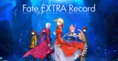Fate/Extra Record Sécurise Sa Sortie En Janvier 2027 Avec Aniplex