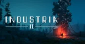 Industria 2 Sort Aujourd'hui et Apporte un Survival Horror Méthodique sur PC