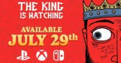 The King is Watching Apporte Sa Gestion Par Le Regard Sur Consoles En Juillet Prochain