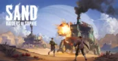 SAND: Raiders of Sophie apporte l'extraction de mechas PvPvE en désert de 1910