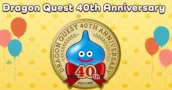Tout ce qui a été annoncé lors des 40 ans de Dragon Quest