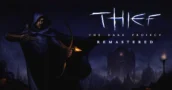 Thief The Dark Project Remastered : 4K 120FPS et support des mods annoncés pour cet hiver