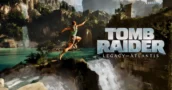 Comment Tomb Raider Legacy of Atlantis ravive les Acrobaties Classiques