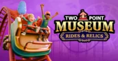 Le prochain DLC de Two Point Museum vous force à Construire des Montagnes Russes près d'Antiquités Fragiles ce mois d'Octobre