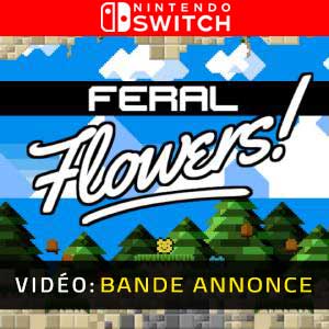 Feral Flowers Nintendo Switch Bande-annonce vidéo