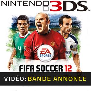 Fifa 12 Nintendo 3DS- Bande-annonce Vidéo