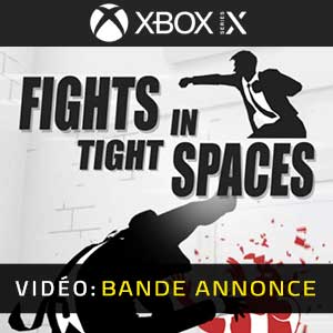Fights in Tight Spaces Xbox Series X Bande-annonce Vidéo