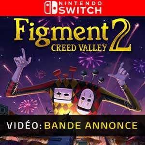 Figment 2 Creed Valley Bande-annonce Vidéo