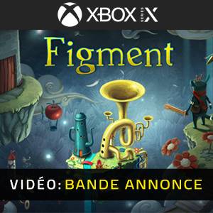 Figment Xbox Series - Bande-annonce