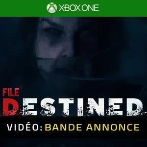 File Destined Xbox One - Bande-annonce vidéo