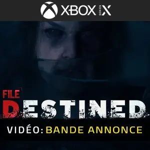 File Destined Xbox Series - Bande-annonce vidéo