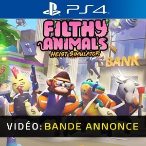 Filthy Animals Heist Simulator PS4 - Bande-annonce Vidéo