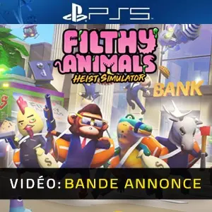 Filthy Animals Heist Simulator PS5 - Bande-annonce Vidéo