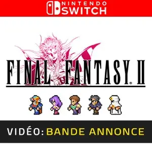 FINAL FANTASY 2 Pixel Remaster Nintendo Switch - Bande-annonce vidéo