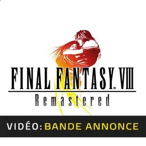 Final Fantasy 8 Remastered Bande-annonce Vidéo
