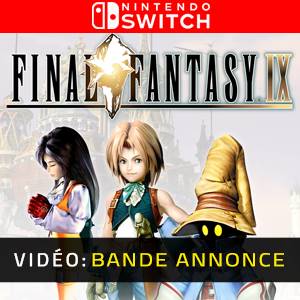 Final Fantasy 9 Nintendo Switch - Bande-annonce Vidéo