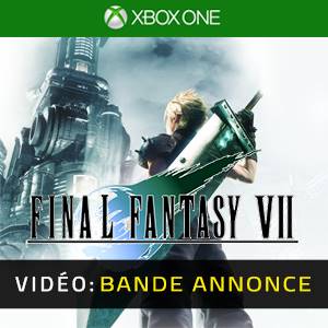 FINAL FANTASY VII Xbox One - Bande-annonce