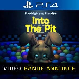 Five Nights at Freddy’s Into the Pit - Bande-annonce Vidéo
