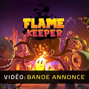 Flame Keeper - Bande-annonce Vidéo