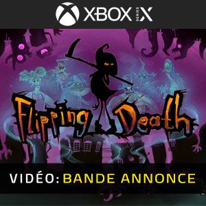 Flipping Death Xbox Series - Bande-annonce