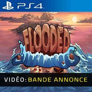 Flooded PS4- Bande-annonce Vidéo