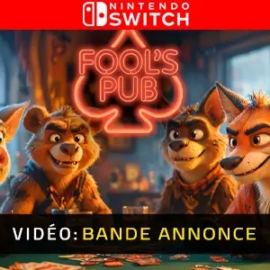 Fool's Pub Nintendo Switch - Bande-annonce vidéo