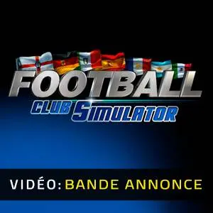 Football Club Simulator - Bande-annonce