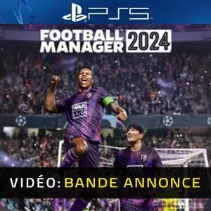 Football Manager 2024 PS5 - Bande-annonce vidéo