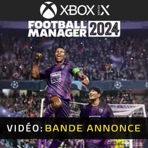 Football Manager 2024 Xbox Series - Bande-annonce vidéo
