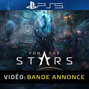 For the Stars PS5 - Bande-annonce