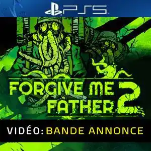 Forgive Me Father 2 PS5 Bande-annonce Vidéo