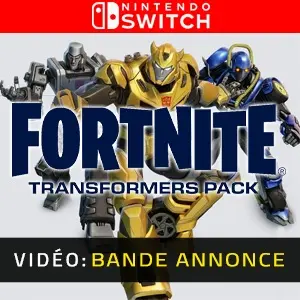 Fortnite Transformers Pack Nintendo Switch - Bande-annonce Vidéo