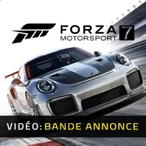 Forza Motorsport 7 - Remorque