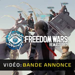 Freedom Wars Remastered Bande-annonce Vidéo