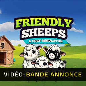 Friendly Sheeps: A Cozy Simulator - Bande-annonce