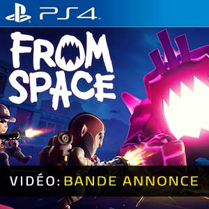 From Space Playstation 4
