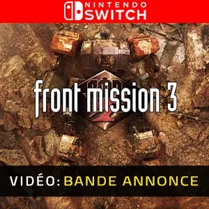 FRONT MISSION 3: Remake Nintendo Switch - Bande-annonce Vidéo