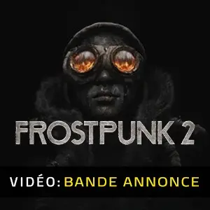 Frostpunk 2 - Bande-annonce vidéo