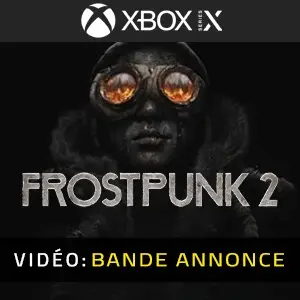 Frostpunk 2 Xbox Series - Bande-annonce vidéo