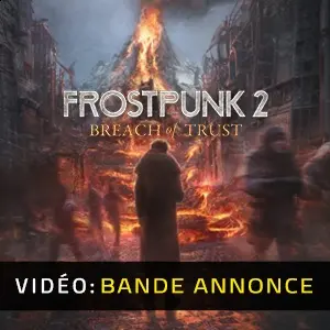 Frostpunk 2 Breach of Trust - Bande-annonce
