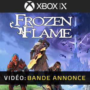 Frozen Flame Xbox Series- Bande-annonce vidéo